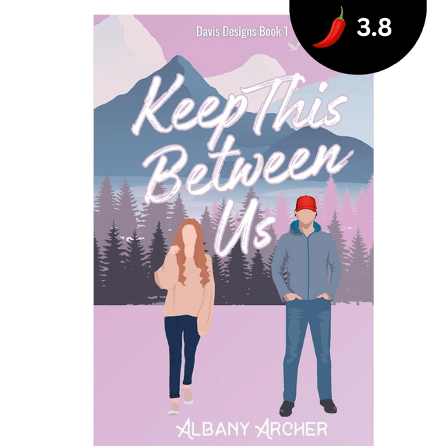 Keep This Between Us - Heatwave Books