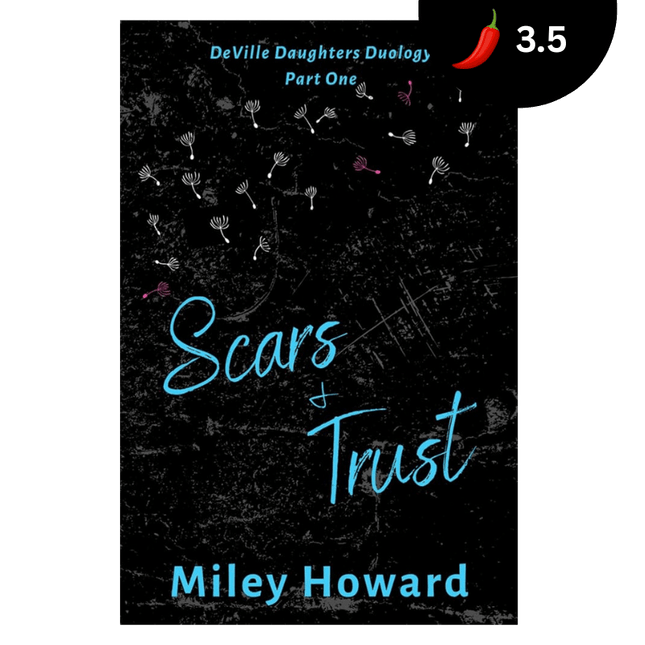Scars & Trust (Signed) - Heatwave Books