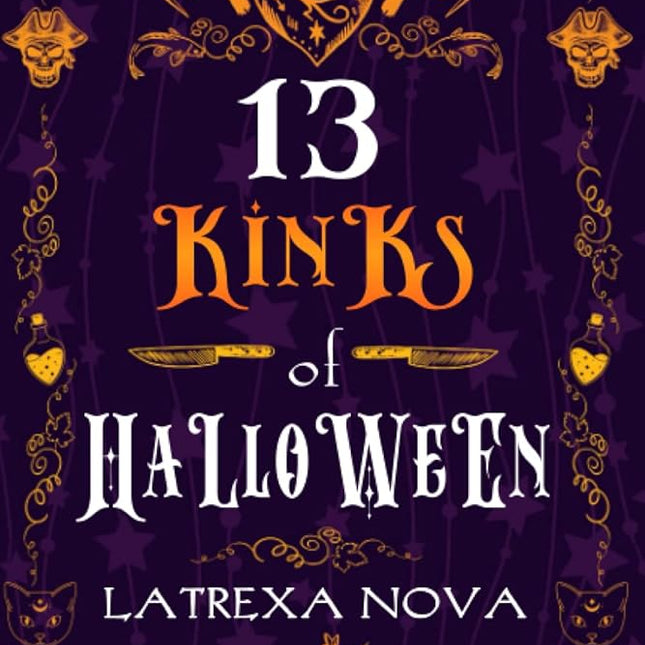 The Thirteen Kinks of Halloween - Heatwave Books