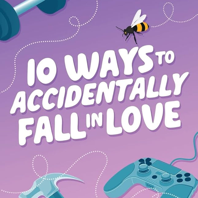 10 Ways to Accidentally Fall in Love - Heatwave Books