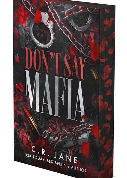 Don't Say Mafia: A Mafia Romance (Deluxe Limited Edition) (The Wrong Made Men, 1) cover image