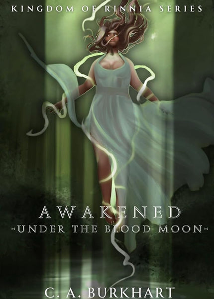 Kingdom of Rinnia Series-Awakened Under the Blood Moon cover image