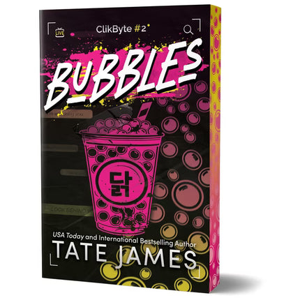 Book cover for 'Bubbles' by Tate James, featuring a pink boba drink cup on a black background with pink and yellow bubble graphics. The clikByte #2 logo is visible at the top.