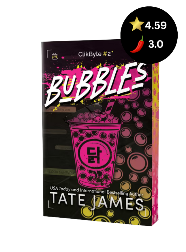 Book cover for 'Bubbles' by Tate James, featuring a pink boba drink cup with bubbles on a black background with pink and yellow bubble graphics. A black rating badge with a 4.