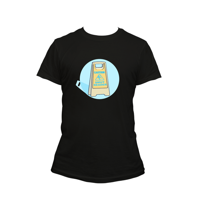 Caution Smut Reader T-Shirt