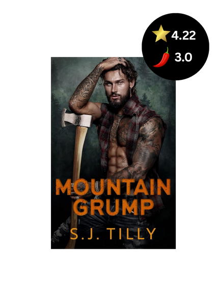 Book cover of 'Mountain Grump' by S.J. Tilly with a character holding an axe on a dark background.