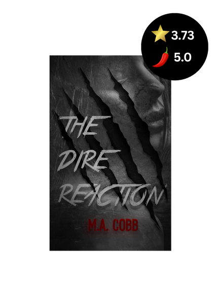 Book cover for 'The Dire Reaction' by M.A.