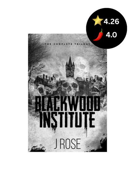 Book cover for 'Blackwood Institute' by J. Rose, featuring a dark gothic castle and skull illustration in black and white.