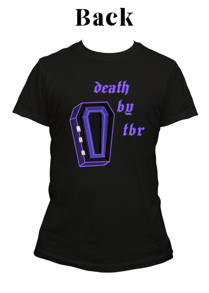 Death By TBR T-Shirt