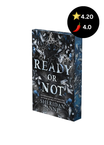The book cover of 'Ready or Not' by Sheridan Anne, featuring a dark, icy blue and black background with white text and a circular rating badge overlay showing 4.20 stars and 4.