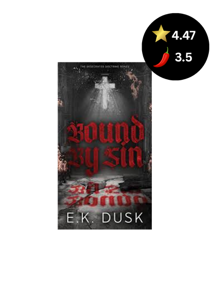 Book cover of 'Bound by Sin' by E.K. Dusk with a rating icon on a white background