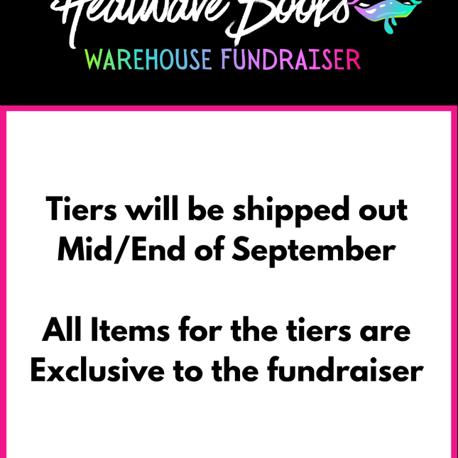 Heatwave Exclusive Contributions (Fundraiser)