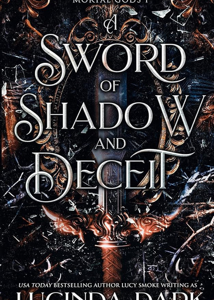 A Sword of Shadow and Deceit - Heatwave Books