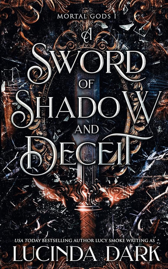 A Sword of Shadow and Deceit - Heatwave Books