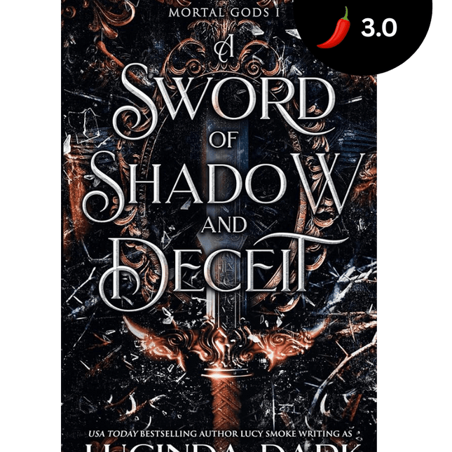 A Sword of Shadow and Deceit - Heatwave Books