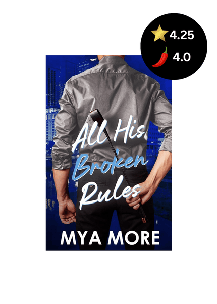All His Broken Rules (Signed w/ Art+) - Heatwave Books