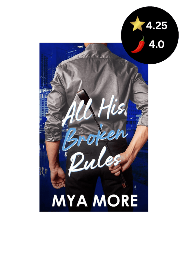 All His Broken Rules (Signed w/ Art+) - Heatwave Books
