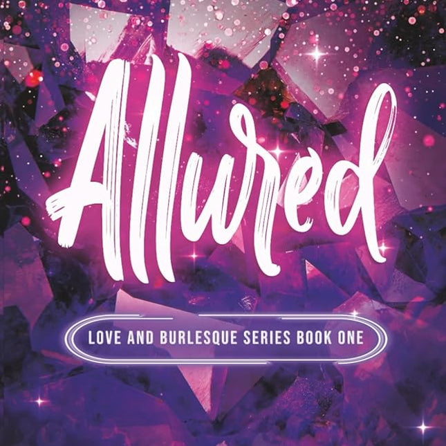 Allured (Signed w/ Art+) - Heatwave Books