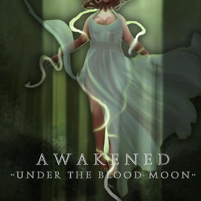 Awakened Under the Blood Moon (Signed w/ Art+) - Heatwave Books