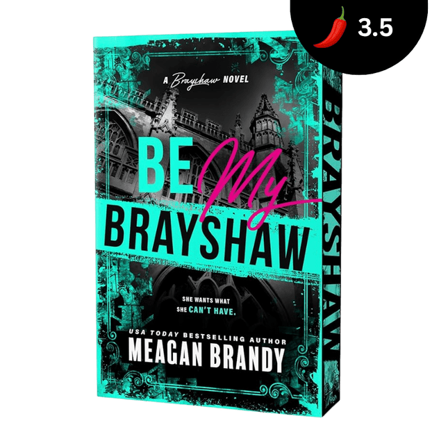 Be My Brayshaw (Deluxe Edition) - Heatwave Books