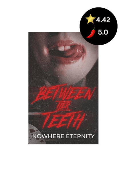 Between Her Teeth (Signed) - Heatwave Books