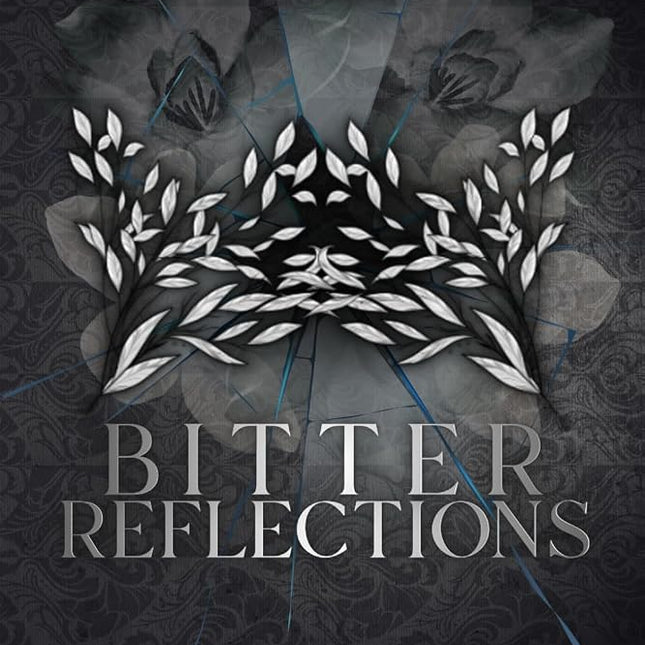 Bitter Reflections (Signed) - Heatwave Books