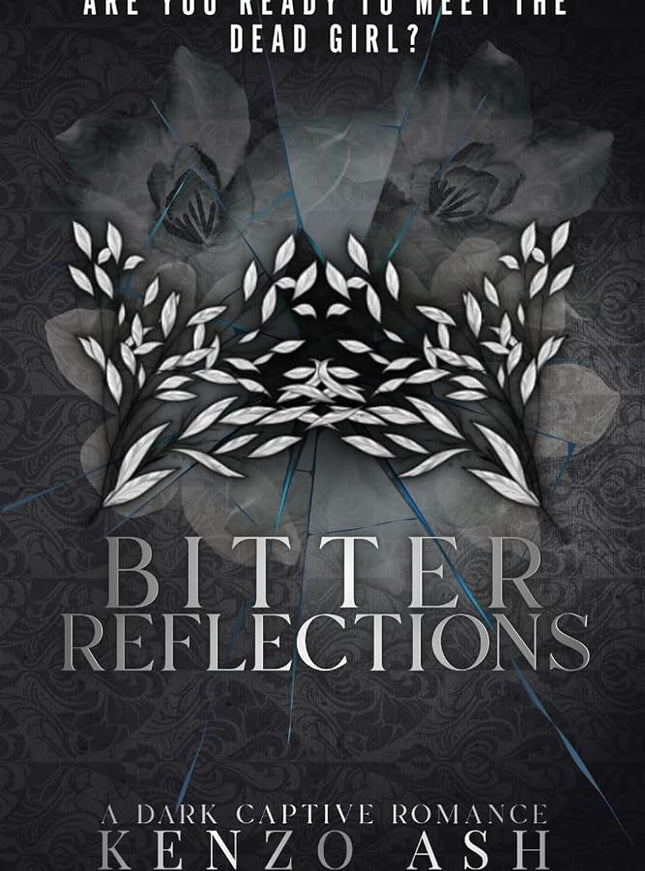 Bitter Reflections (Signed) - Heatwave Books