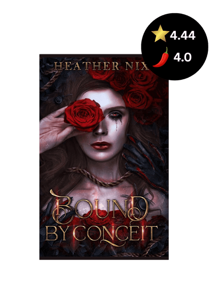 Bound By Conceit (Signed w/ Art+) - Heatwave Books