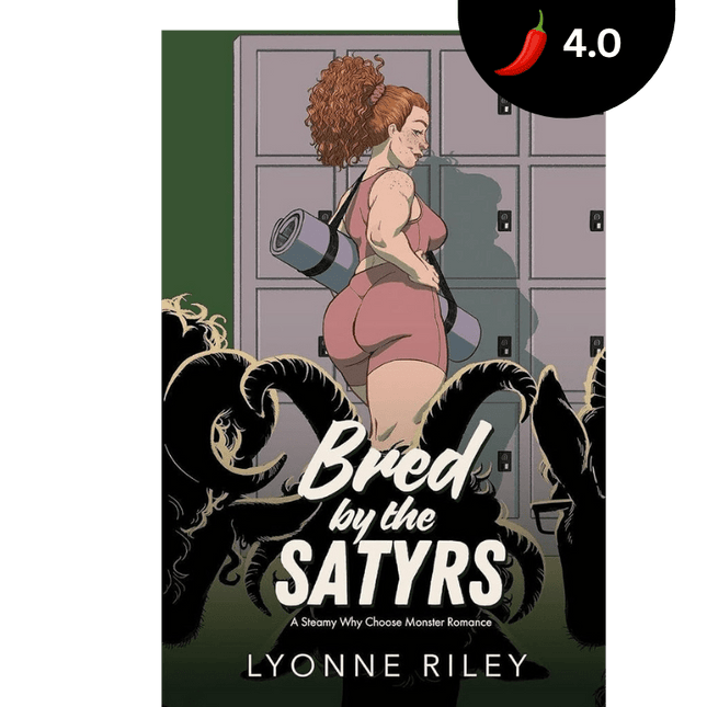 Bred by the Satyrs (Signed w/ Art+) - Heatwave Books