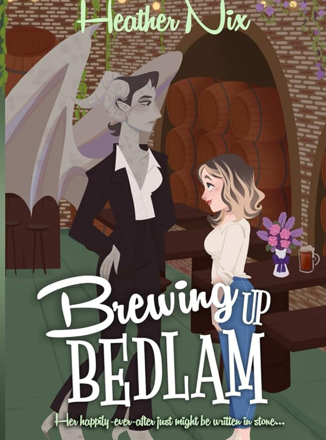 Brewing Up Bedlam (Signed + Character Sticker) - Heatwave Books