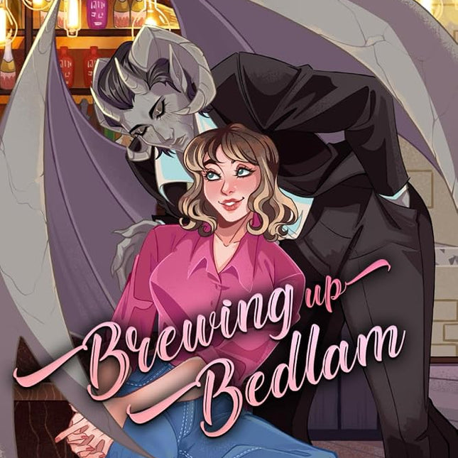 Brewing Up Bedlam (Special Edition - Signed) - Heatwave Books