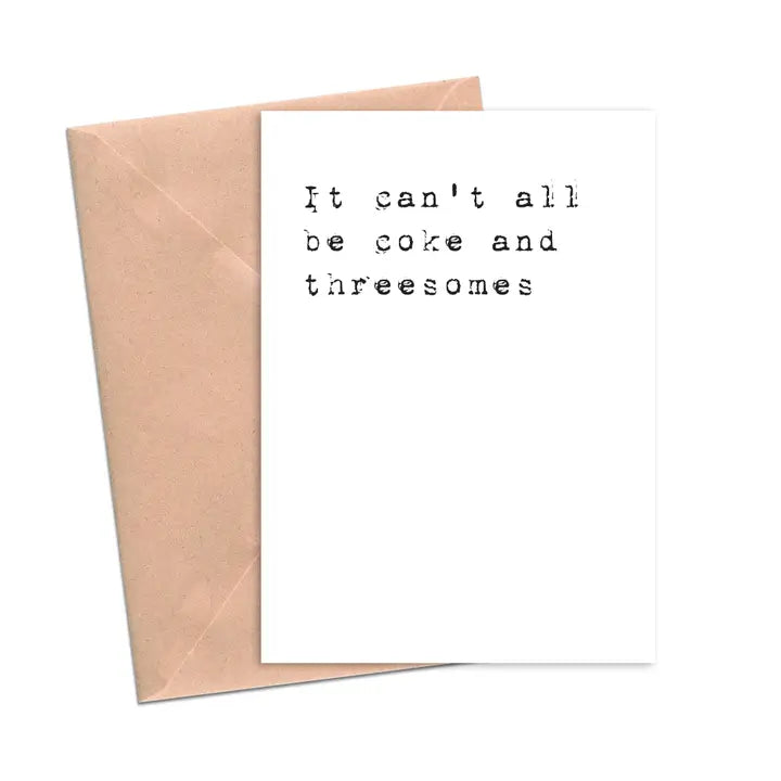 It Can't All Be Threesomes Card