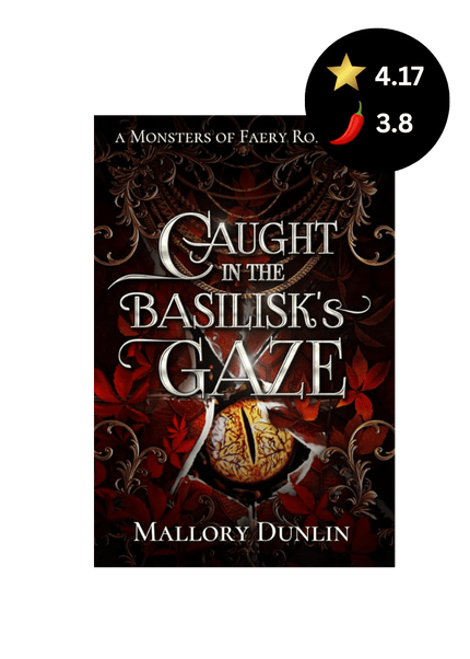 Caught in the Basilisk's Gaze - Heatwave Books