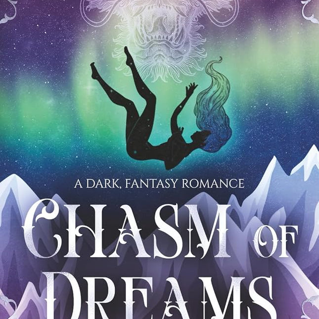 Chasm Of Dreams (Signed w/ Art+) - Heatwave Books
