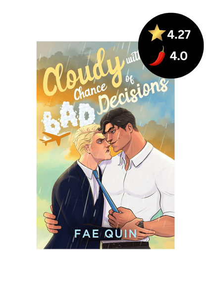 Cloudy With a Chance of Bad Decisions - Heatwave Books