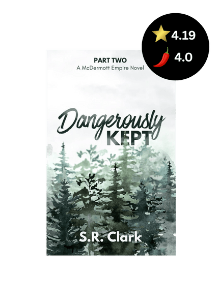Dangerously Kept (Signed W/ Art) - Heatwave Books