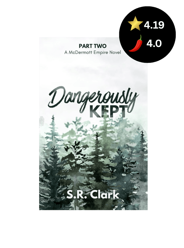 Dangerously Kept (Signed W/ Art) - Heatwave Books