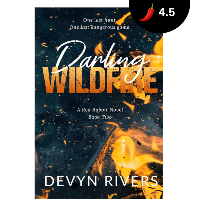 Darling Wildfire: One Last Dangerous Game - Heatwave Books