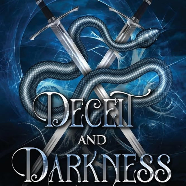 Deceit and Darkness (Signed) - Heatwave Books