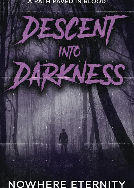Descent into Darkness (Signed) - Heatwave Books