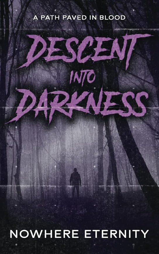 Descent into Darkness (Signed) - Heatwave Books