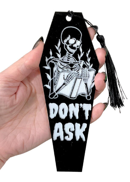 Don't Ask Coffin Acrylic Bookmark with Black Tassel - Heatwave Books