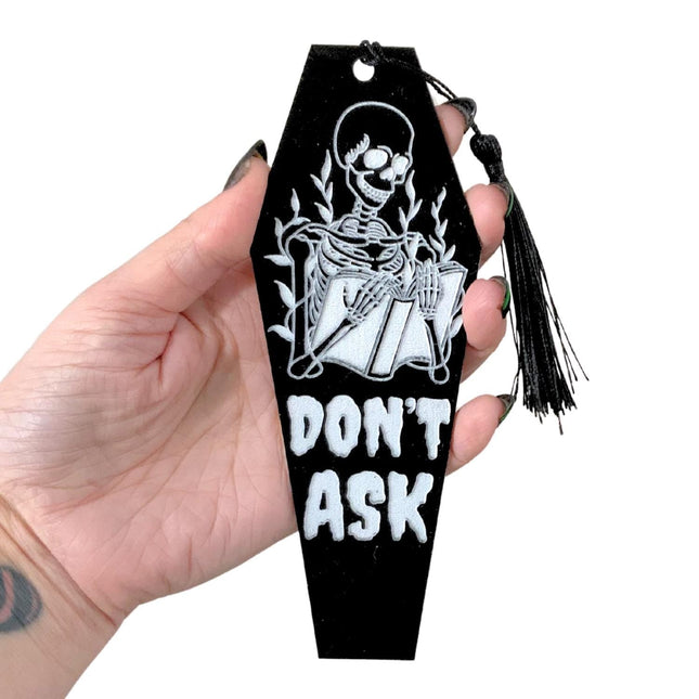Don't Ask Coffin Acrylic Bookmark with Black Tassel - Heatwave Books