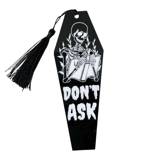 Don't Ask Coffin Acrylic Bookmark with Black Tassel - Heatwave Books
