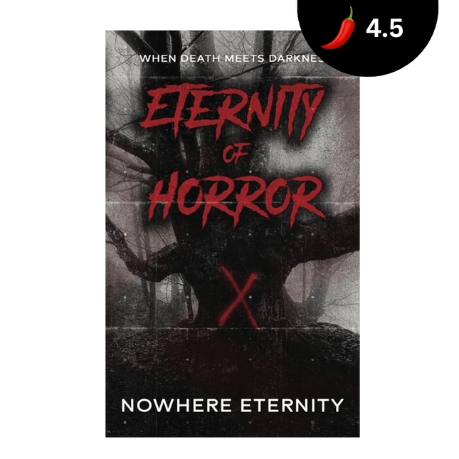 Eternity of Horror (Signed w/ Art) - Heatwave Books