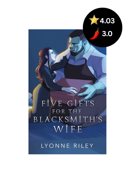 Five Gifts for the Blacksmith's Wife (Signed w/ Art+) - Heatwave Books