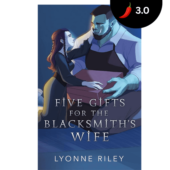 Five Gifts for the Blacksmith's Wife (Signed w/ Art+) - Heatwave Books