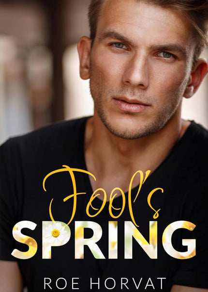 Fool's Spring - Heatwave Books