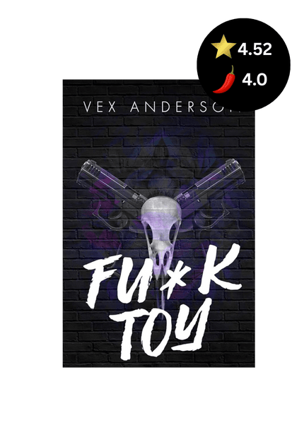 Fu*k Toy (Signed with Art +) - Heatwave Books