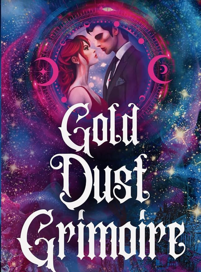 Gold Dust Grimoire - Heatwave Books